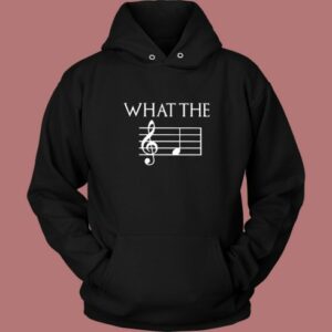 What The F Musical Note Hoodie Style