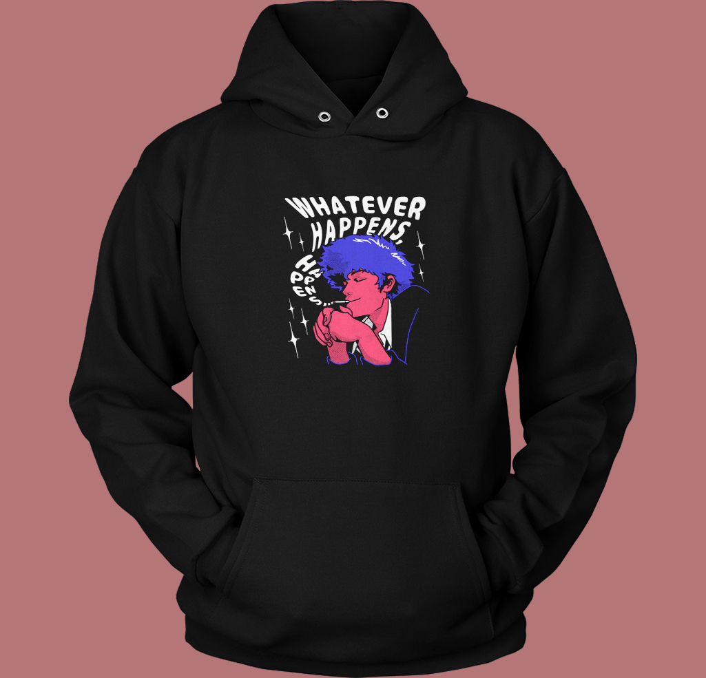 Whatever Happens Graphic Hoodie Style Whatever Happens Graphic Hoodie Style