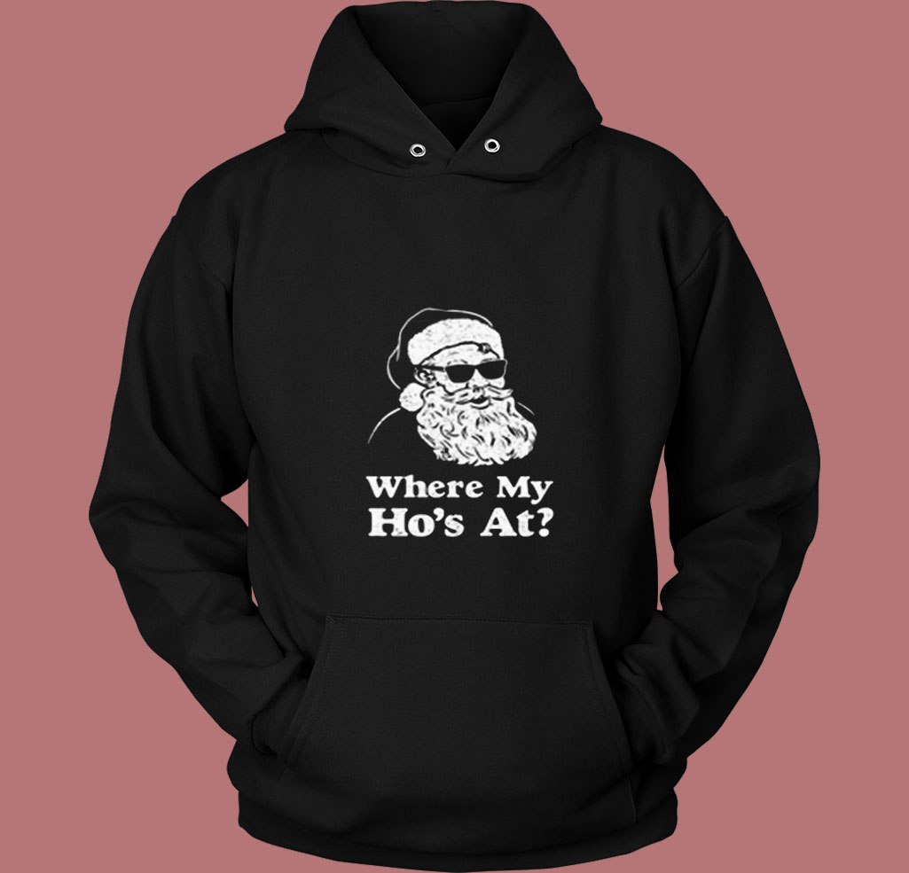 Where My Hos At 80s Hoodie Where My Hos At 80s Hoodie