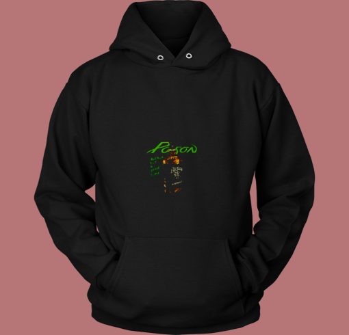 Whiskey Poison 80s Hoodie Whiskey Poison 80s Hoodie