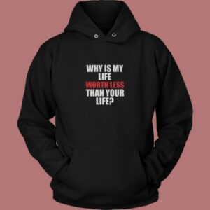 Worthless Life Aesthetic Hoodie Style