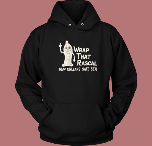 Wrap That Rascal Hoodie Style Wrap That Rascal Hoodie Style