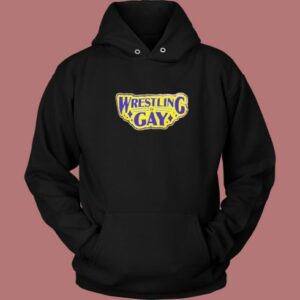 Wrestling Is Gay Logo Hoodie Style