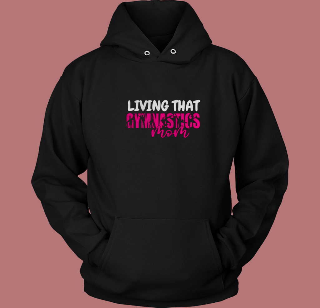 Yoga Living That Gymnastic Mom Hoodie Style Yoga Living That Gymnastic Mom Hoodie Style