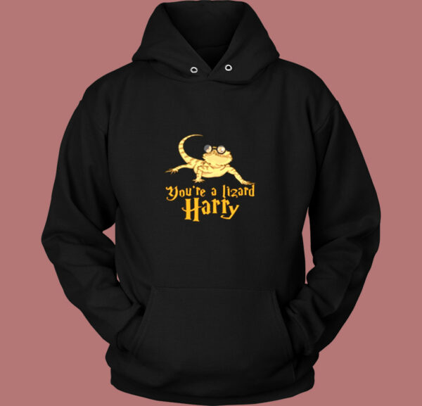 You’re A Lizard Harry Vintage Hoodie