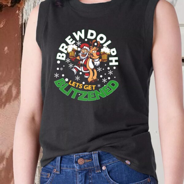 Aesthetic Tank Top Brewdolph Lets Get Blitzened Christmas X Mas Gifts
