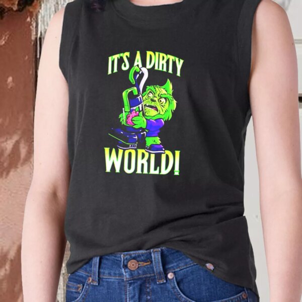 Aesthetic Tank Top Grinch It’s A Dirty World X Mas Gifts