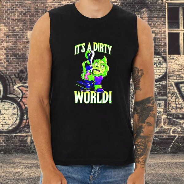 Aesthetic Tank Top Grinch It’s A Dirty World X Mas Gifts