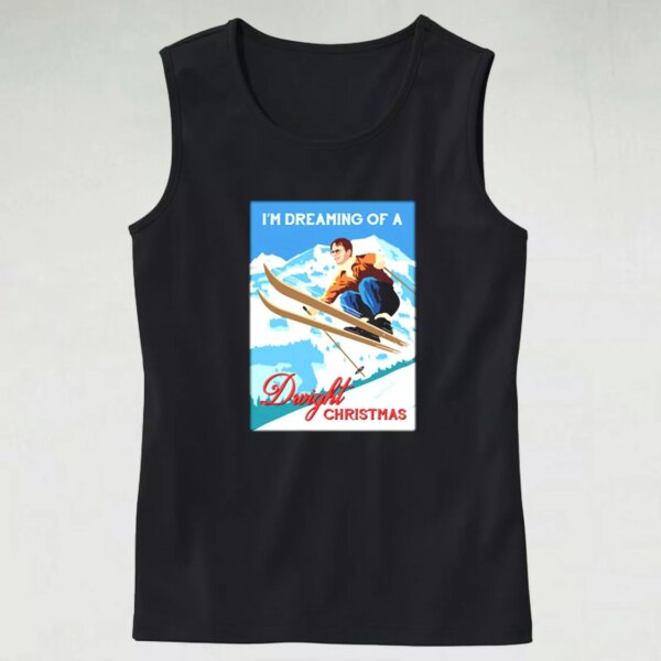 Aesthetic Tank Top I’m Dreaming Of A Dwight Jumper X Mas Gifts