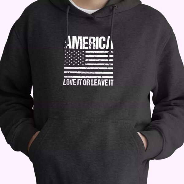 America Love it or Leave It Old Hoodie Veterans Day