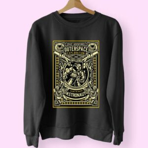Astronaut Outerspace Exploration Funny Graphic Sweatshirt 4