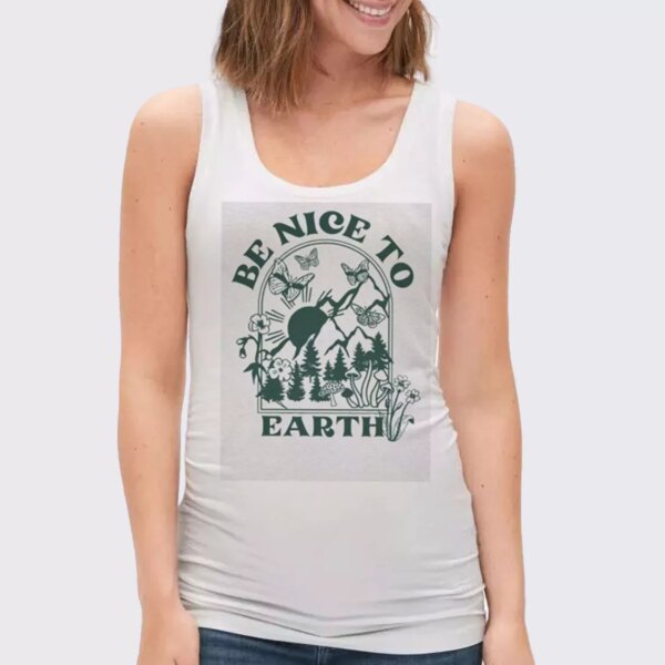 Be Nice To  Earth Day Tank Top