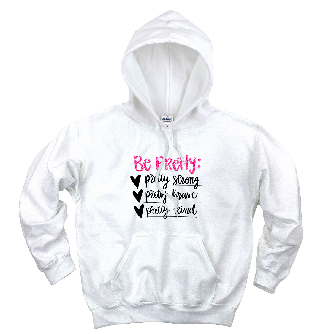 Be Pretty And Be Strong Aesthetic Graphic Hoodie Be Pretty And Be Strong Aesthetic Graphic Hoodie