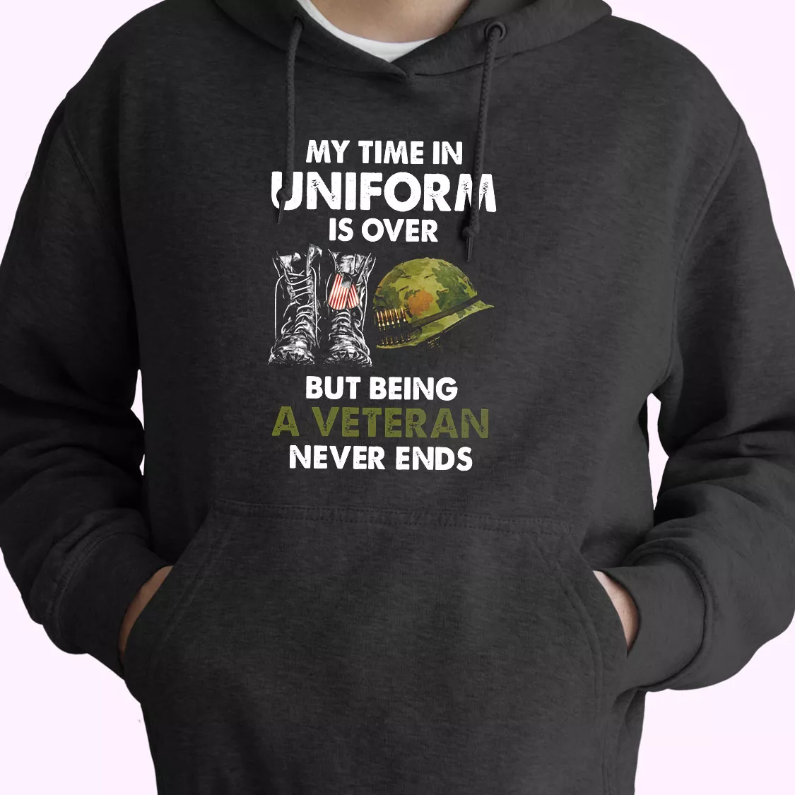 Being A Veteran Never Ends Old Hoodie Veterans Day Being A Veteran Never Ends Old Hoodie Veterans Day