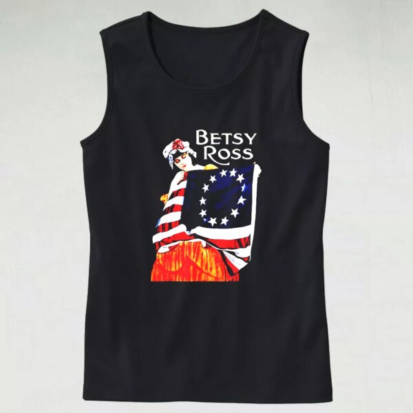 Betsy Ross American Flag 1776 Art Army Tank Top