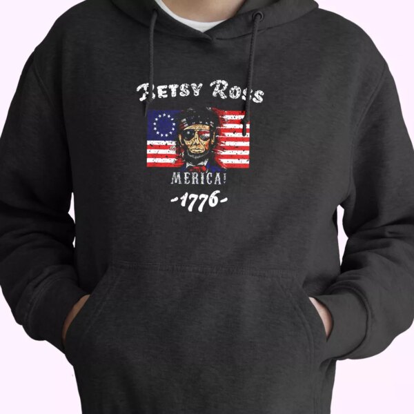 Betsy Ross American Victory 1776 Abraham Lincoln Old Hoodie Veterans Day