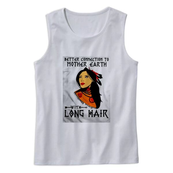 Better Connection To Mother  Earth Day Tank Top