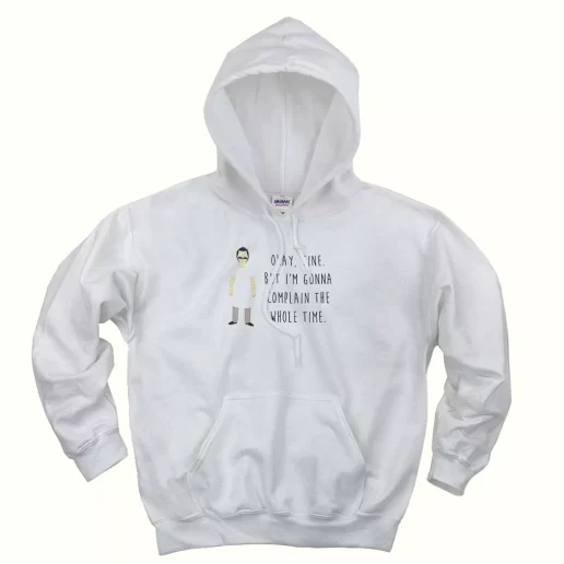 Bob Belcher Bobs Burgers Quotes Thanksgiving Hoodie Bob Belcher Bobs Burgers Quotes Thanksgiving Hoodie