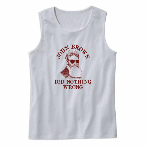 Brown Did Nothing Wrong Cute Tank Top