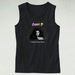 Cardi B I Make Money Moves Hip Hop Tank Top 4