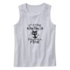 Cat It’s Fine I’m Fine Everything Is Fine Summer Tank Top
