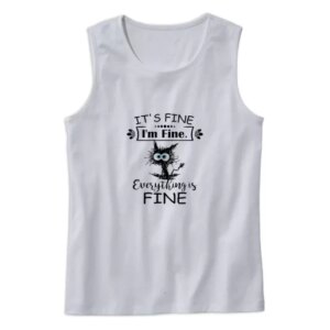 Cat Its Fine Im Fine Everything Is Fine Summer Tank Top 4