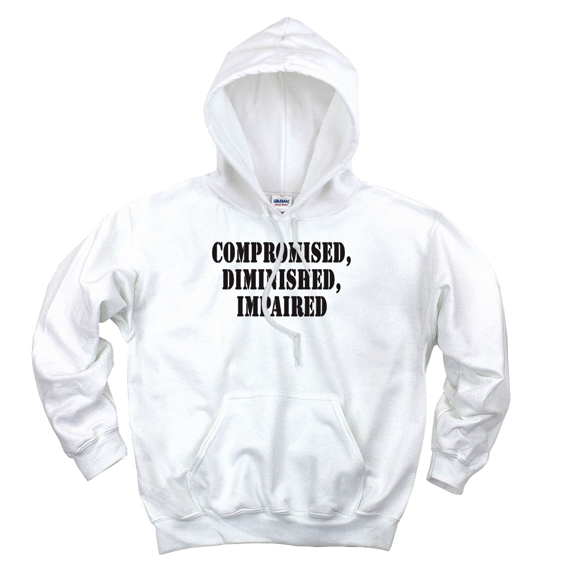 Compromised Diminished Impaired Recession Quote Hoodie Compromised Diminished Impaired Recession Quote Hoodie