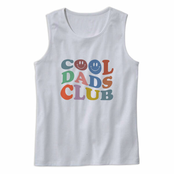Cool Dads Club Cute Tank Top