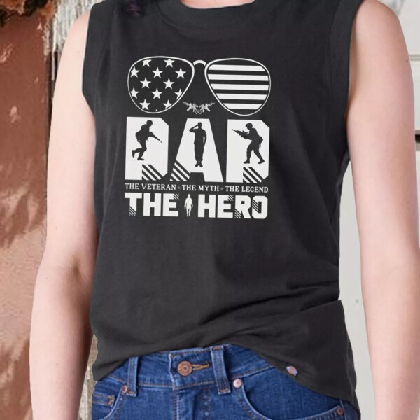 Dad The Veteran And My Hero Army Tank Top