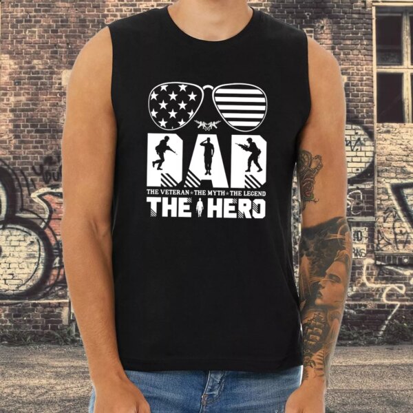 Dad The Veteran And My Hero Army Tank Top