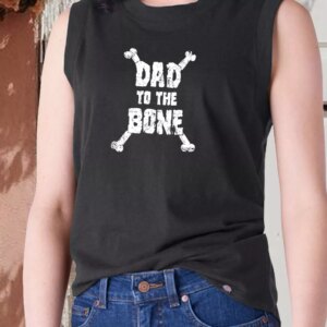 Dad To The Bone Dad Gym Tank Top