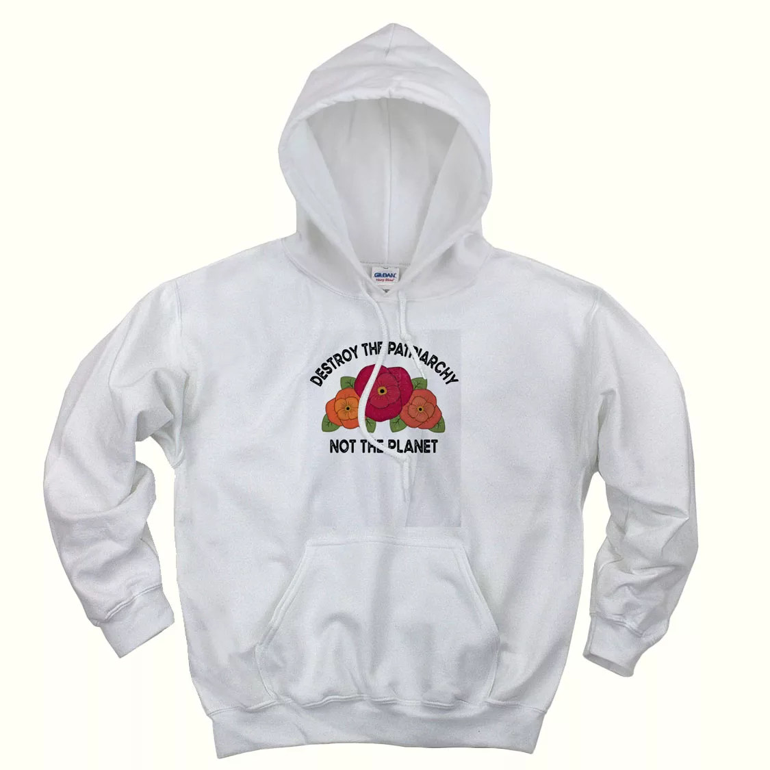 Destroy The Patriarchy Not The Planet Day Earth Day Hoodie Destroy The Patriarchy Not The Planet Day Earth Day Hoodie