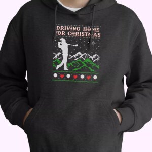 Driving Home For Christmas Golf Hoodie Xmas Outfits
