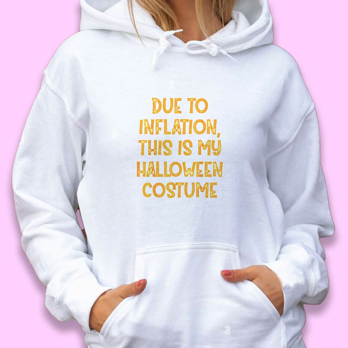 Due Inflation This My Halloween Costume Trendy Hoodie Due Inflation This My Halloween Costume Trendy Hoodie