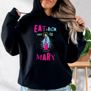 Eat Drink and Be Mary Hoodie Xmas Outfits 3