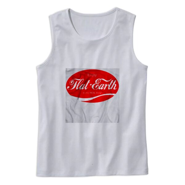 Enjoy Flat  It’s The Real Thing Earth Day Tank Top