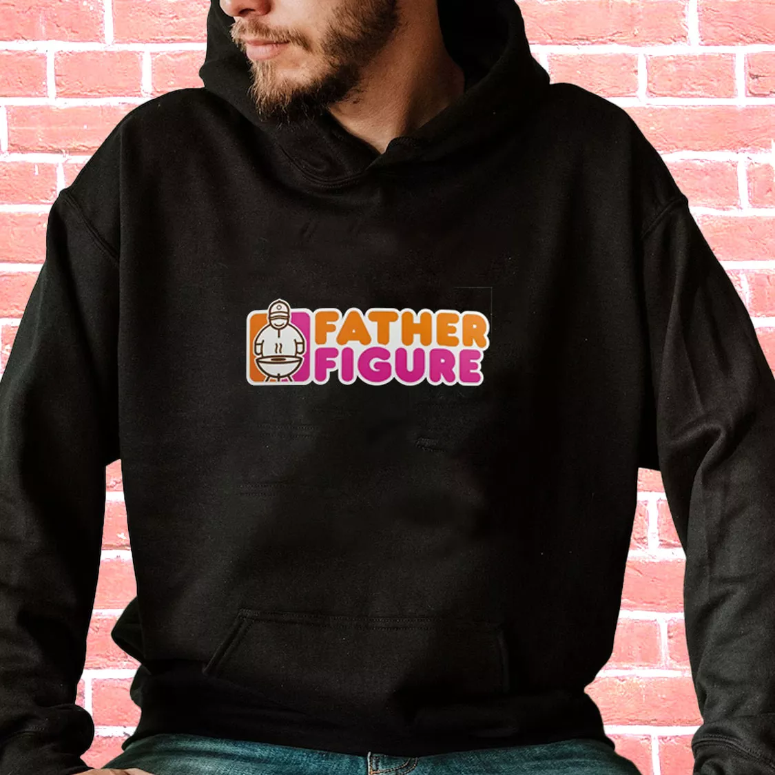 Father Figure Dunkin Donuts Style Hoodie Father Day Gift Father Figure Dunkin Donuts Style Hoodie Father Day Gift