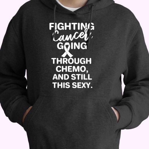 Fighting Lung Cancer Going Through Chemo Still This Sexy 80s Oversized Hoodie.jpeg Fighting Lung Cancer Going Through Chemo Still This Sexy 80s Oversized Hoodie.jpeg