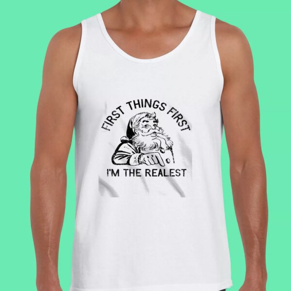 First Things First I’m The Realest Santa Gym Christmas Tank Top