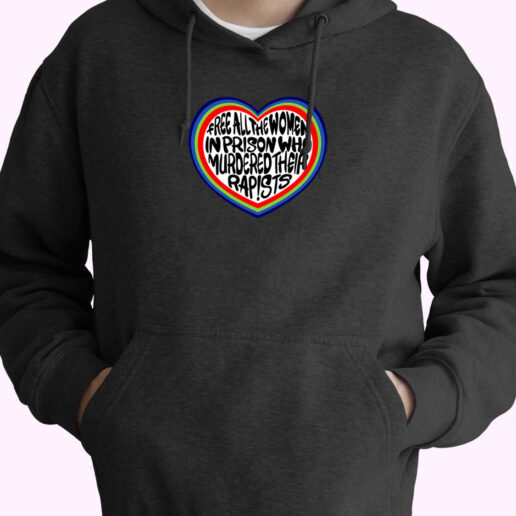 Free All The Women In Prison Who Murdered Hoodie Design Free All The Women In Prison Who Murdered Hoodie Design