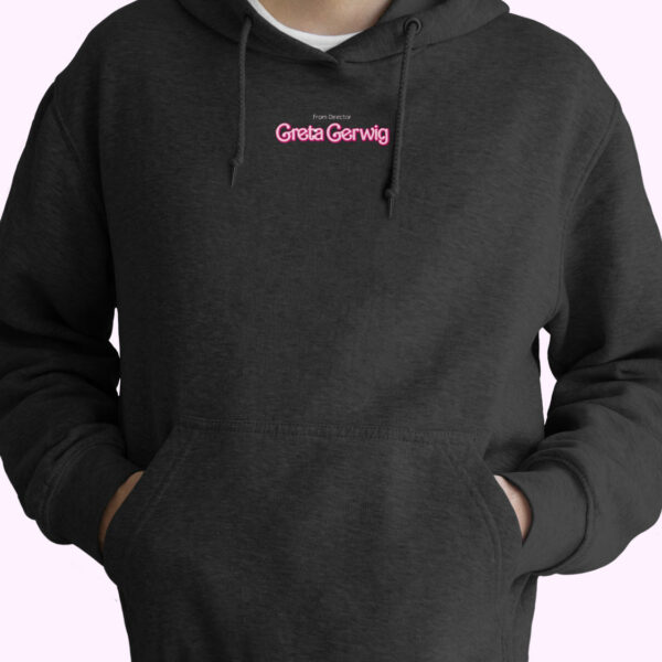 From Director Greta Gerwig Hoodie Design