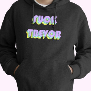 Fuck Trevor Essential Hoodie