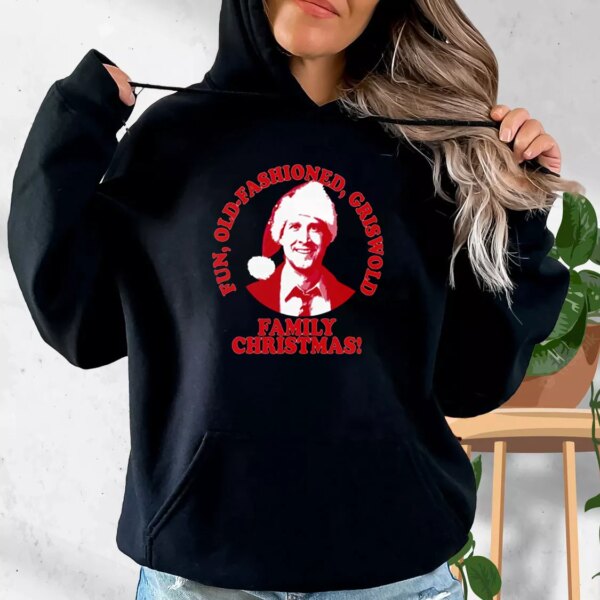 Fun Old Fashioned Griswold Family Christmas Hoodie Xmas Outfits