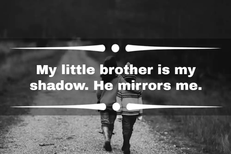 Celebrating Brotherhood: 200 Heartfelt Instagram Captions And Brother Quotes 4 brother quotes