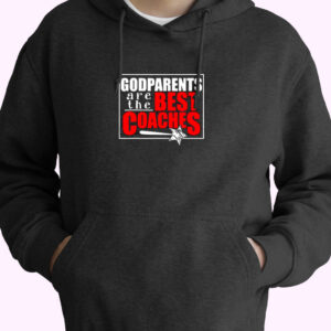 Godparent New First Time Godmother Godfather Coaches+ Essential Hoodie