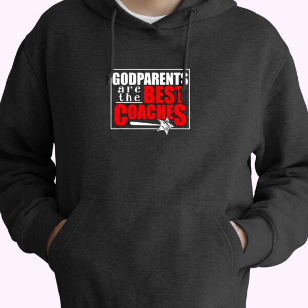 Godparent New First Time Godmother Godfather Coaches+ Essential Hoodie