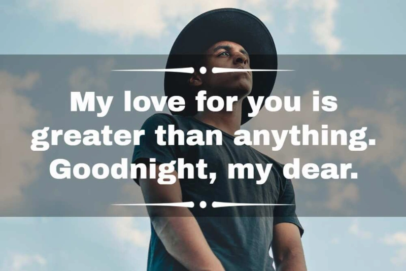 220 Good Night Message for Him: The Perfect Way to End the Day 10 good night message for him