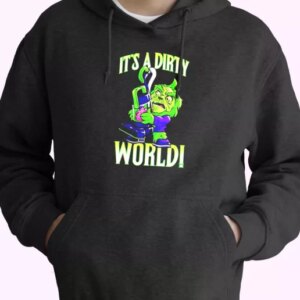 Grinch It's A Dirty World Hoodie Xmas Outfits 5