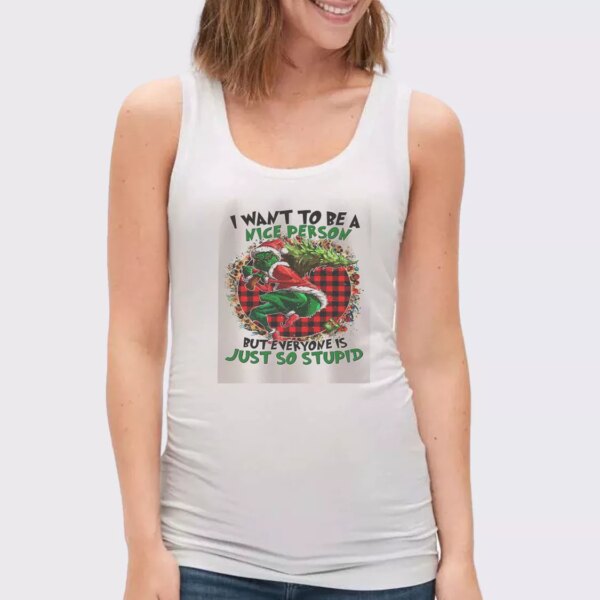 Grinch Quote I Want To Be A Nice Person Gym Christmas Tank Top