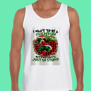 Grinch Quote I Want To Be A Nice Person Gym Christmas Tank Top 3